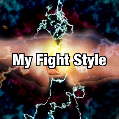 My Fight Style/Grizzly Fighting