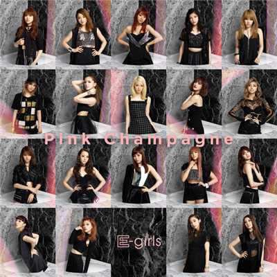 アルバム/Pink Champagne/E-girls