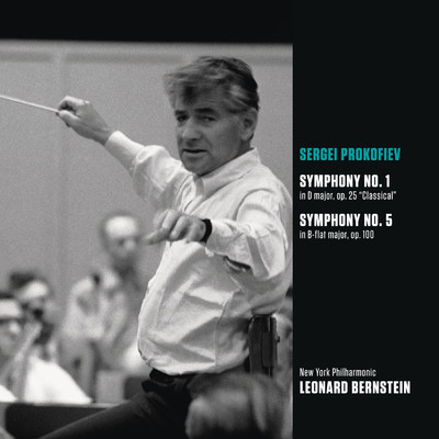 シングル/Symphony No. 1 in D Major, Op. 25 ”Classical”: II. Larghetto/Leonard Bernstein