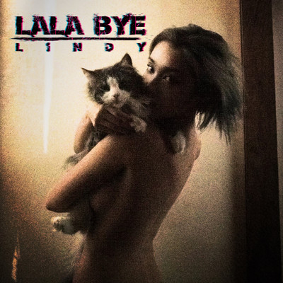LALA BYE/LINDY