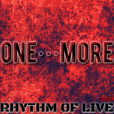 one...more/RHYTHM OF LIVE