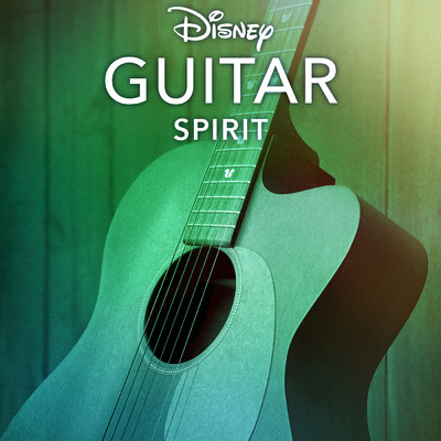 Disney Guitar: Spirit/Disney Peaceful Guitar