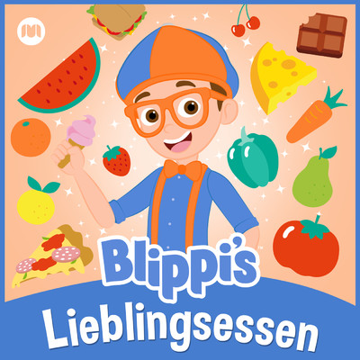 アルバム/Blippi's Lieblingsessen/Blippi Deutsch