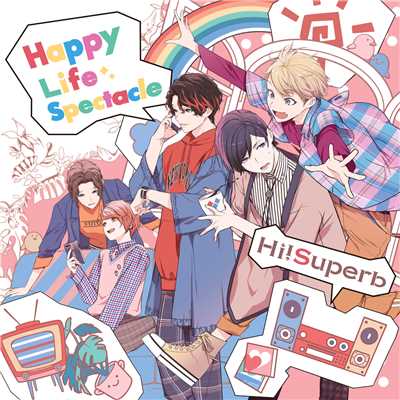 Happy Life Spectacle(TVアニメ「人外さんの嫁」主題歌)/Hi！Superb