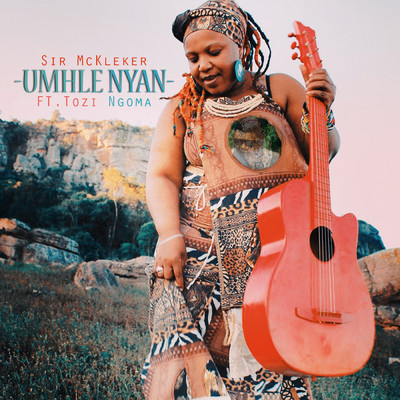 シングル/Umhle Nyan (feat. Tozi Ngoma)/Sir McKleker