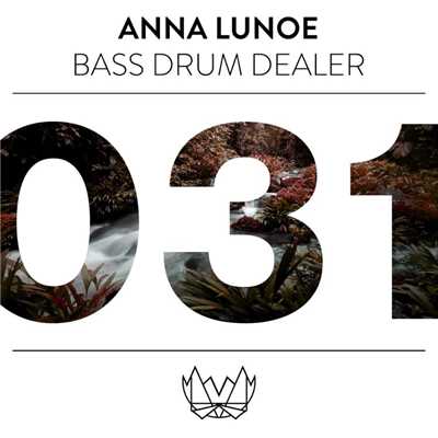アルバム/Bass Drum Dealer (B.D.D)/Anna Lunoe