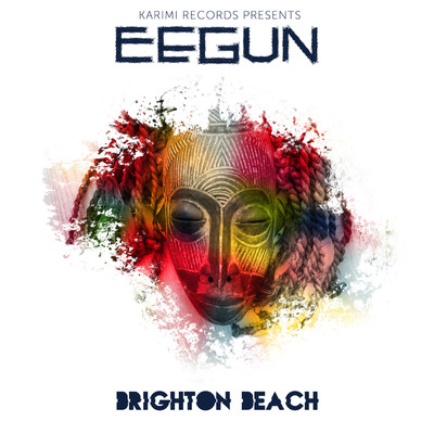 Brighton Beach/Eegun