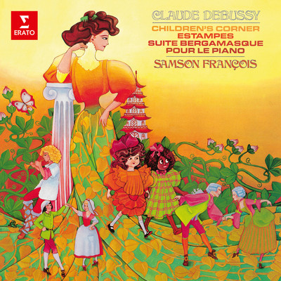 アルバム/Debussy: Children's Corner, Estampes & Suite bergamasque/Samson Francois