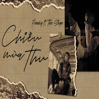 Chieu Mua Thu (feat. The Shyn)/Franky