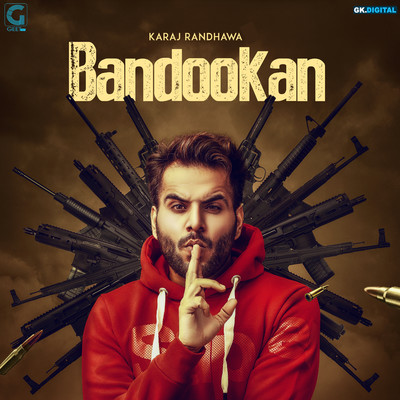 Bandookan/Karaj Randhawa