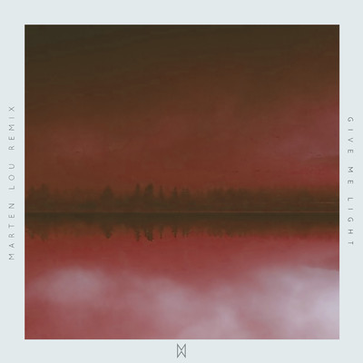 アルバム/Give Me Light (Marten Lou Remix)/Marti West