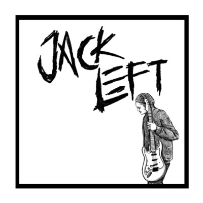 So What/Jack Left