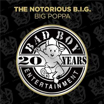 Big Poppa Remix (Club Mix) [2014 Remaster]/The Notorious B.I.G.