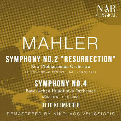 MAHLER: SYMPHONY No. 2 ”RESURRECTION”, SYMPHONY No. 4/Otto Klemperer