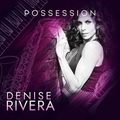 シングル/Possession/Denise Rivera