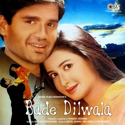 アルバム/Bade Dilwala (Original Motion Picture Soundtrack)/Aadesh Shrivastava