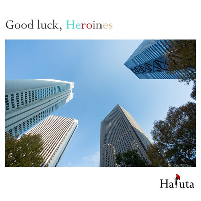 Good luck, Heroines/Haruta