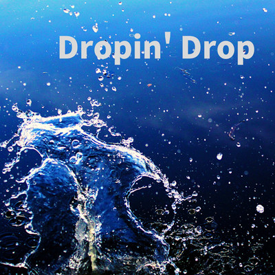 Dropin' Drop/DIver diVER