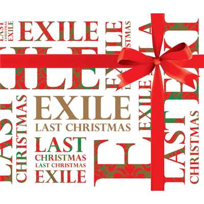 シングル/LAST CHRISTMAS/EXILE