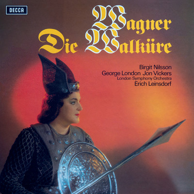 Wagner: Die Walkure/エーリヒ・ラインスドルフ／ビルギット・ニルソン／ジョージ・ロンドン／ジョン・ヴィッカーズ／グレ・ブロウウェンスティン／デイヴィッド・ウォード／リタ・ゴール／ロンドン交響楽団