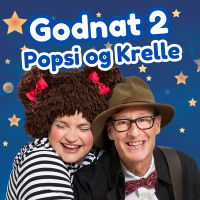 アルバム/Godnat 2/Popsi og Krelle