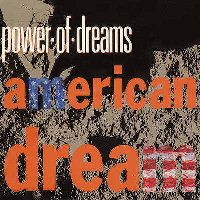 アルバム/American Dream/パワー・オブ・ドリームズ