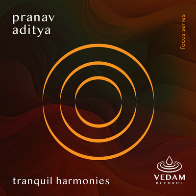 シングル/Tranquil Harmonies/Pranav Aditya