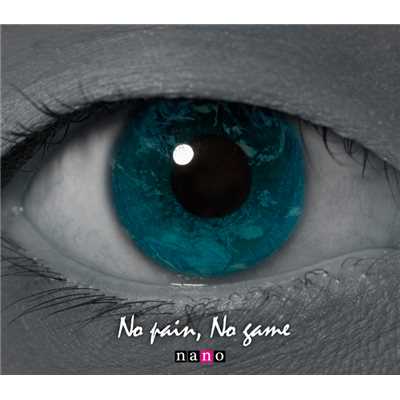 アルバム/TVアニメーション「BTOOOM！」オープニングテーマ No pain, No game ＜ナノver.＞/ナノ