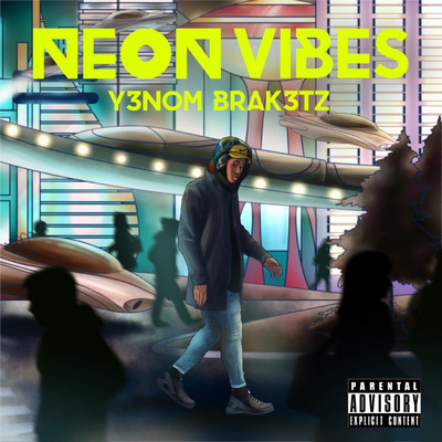 Neon Vibes/Yenom Braketz
