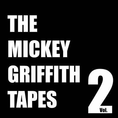 アルバム/The Mickey Griffith Tapes Vol. 2/Cold Bites