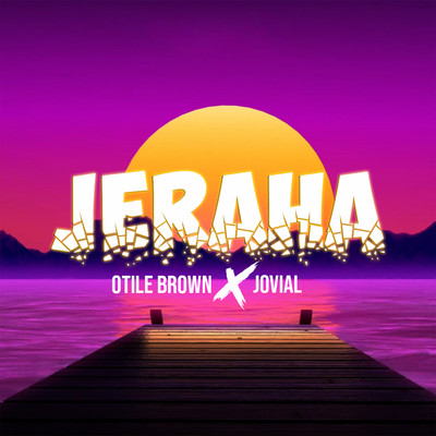 Jeraha/Otile Brown & Jovial