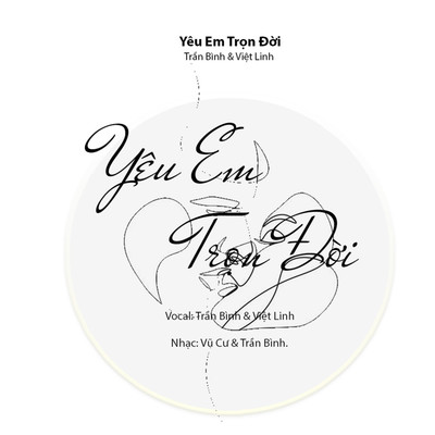 シングル/YEU EM TRON DOI (feat. Viet Linh)/Tran Binh
