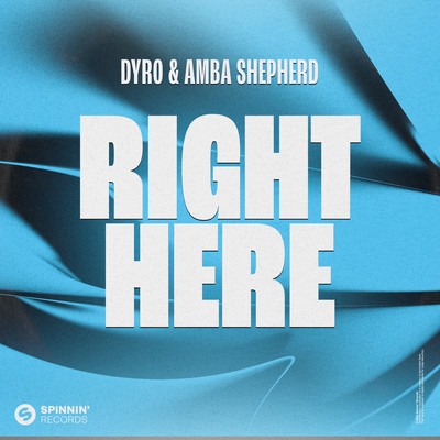 シングル/Right Here (Extended Mix)/Dyro & Amba Shepherd