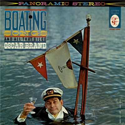 アルバム/Boating Songs and All That Bilge/Oscar Brand