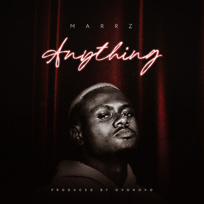Anything/Marrz