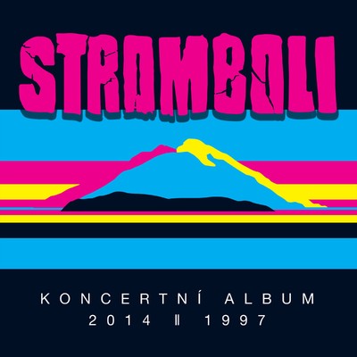 アルバム/Koncertni album/Stromboli