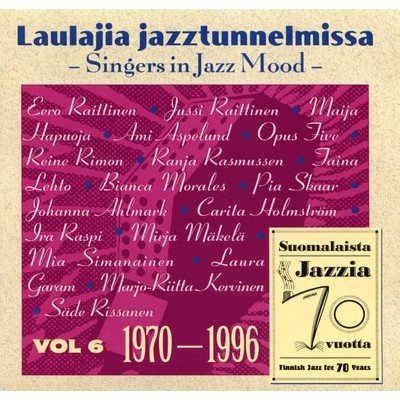 Suomalainen Jazz - Finnish Jazz 1970 - 1996 Vol 6 (1970 - 1996)/Various Artists