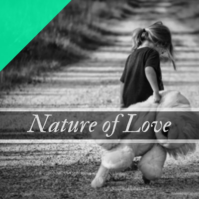 Nature of Love/Dr Rahul vaghela