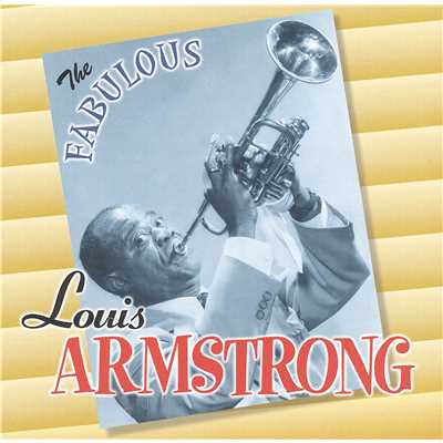 Louis Armstrong and His Orchestra