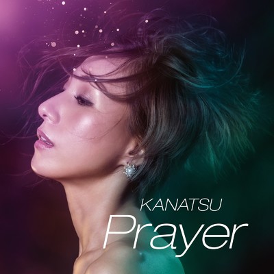 アルバム/Prayer/KANATSU