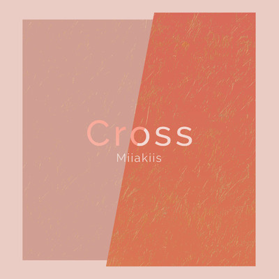Cross/Miiakiis