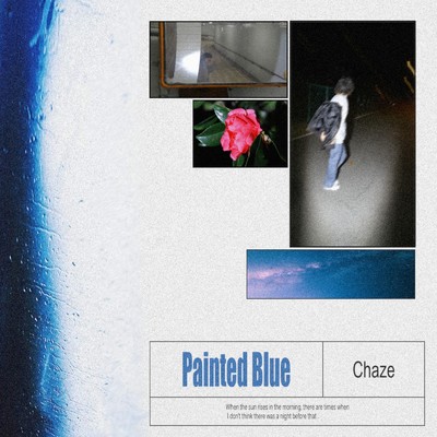 Painted Blue/Chaze
