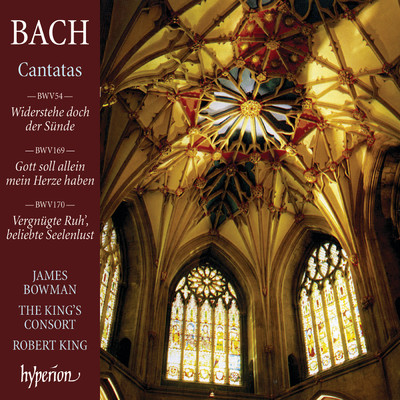 アルバム/Bach: Cantatas Nos. 54, 169 & 170/ジェイムズ・ボウマン／The King's Consort／ロバート・キング