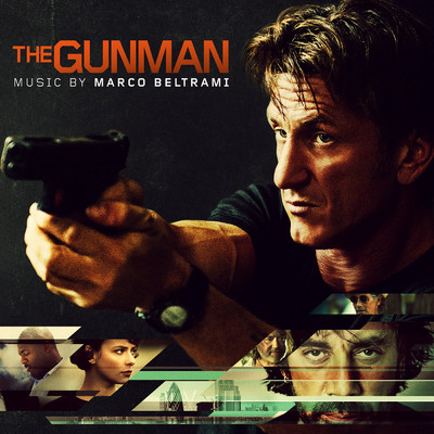 アルバム/The Gunman (Original Motion Picture Soundtrack)/マルコ・ベルトラミ