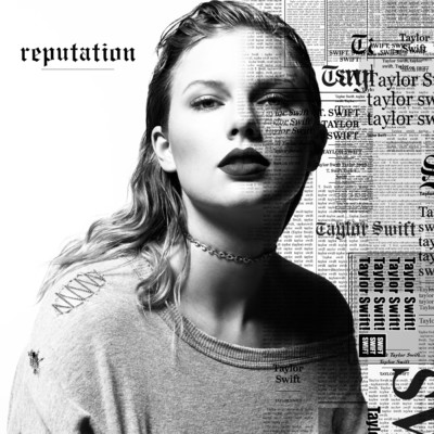 reputation/Taylor Swift