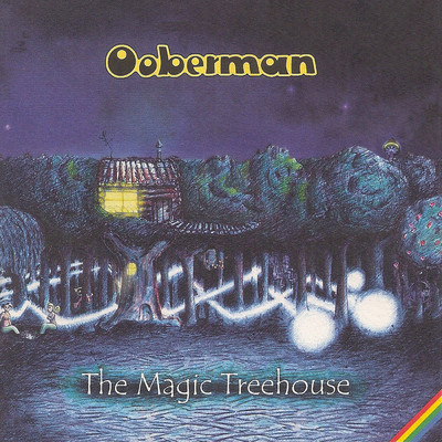 アルバム/The Magic Treehouse/Ooberman