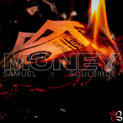 Money/sAmuel／Soulsiiide