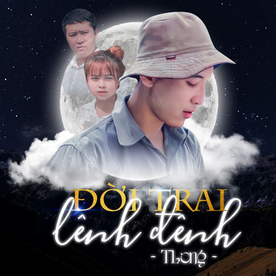 アルバム/Doi Trai Lenh Denh/TLong