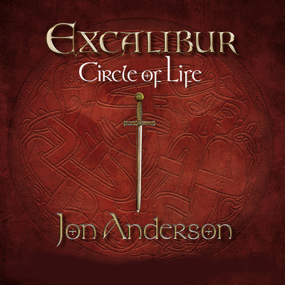 シングル/Circle of Life (feat. Jon Anderson)/Excalibur