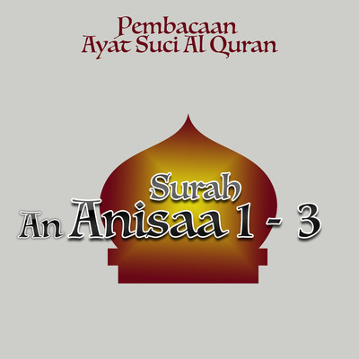 Pembacaan Ayat Suci Al Quran Surah An Nisaa 1- 3/H. Muhammad Dong